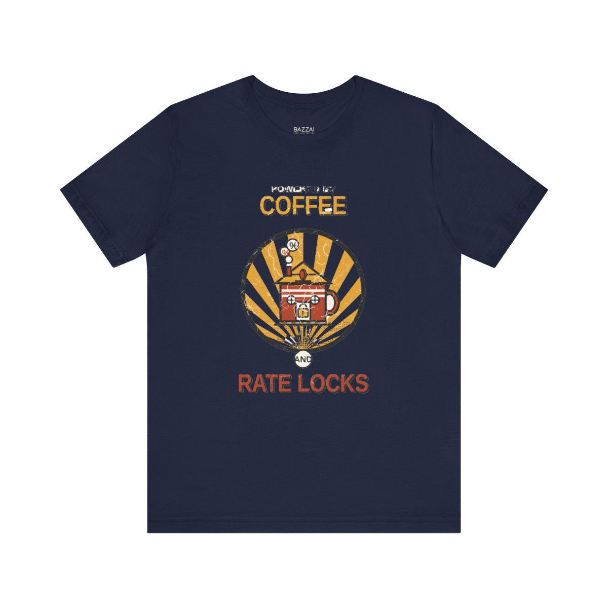 Mortgage Broker T-Shirt — Powered by Coffee and Rate Locks — mortgage t-shirt design
