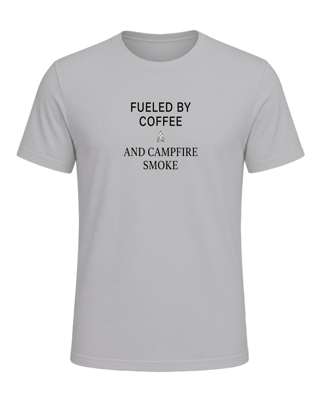 FUELED BY COFFEE AND CAMPFIRE SMOKE — Athletic Heather