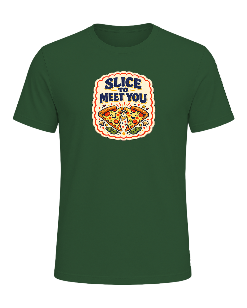 Slice To Meet You Tee — Evergreen
