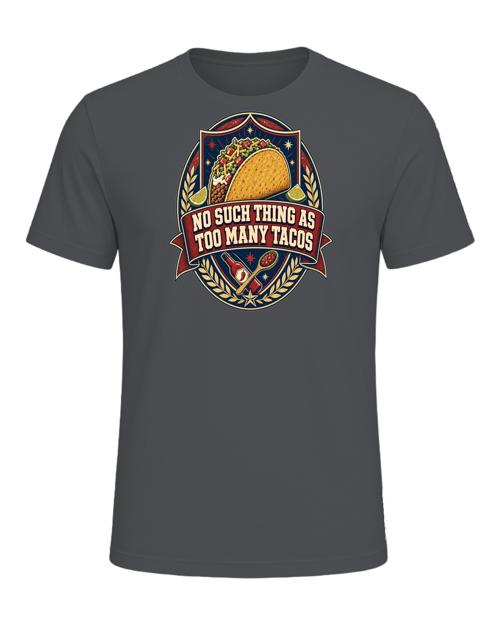 NO SUCH THING AS TOO MANY TACOS — Asphalt