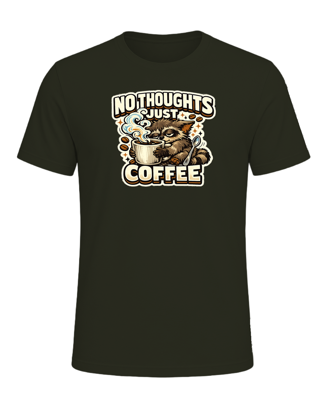 No Thoughts Just Coffee Tee — Dark Olive