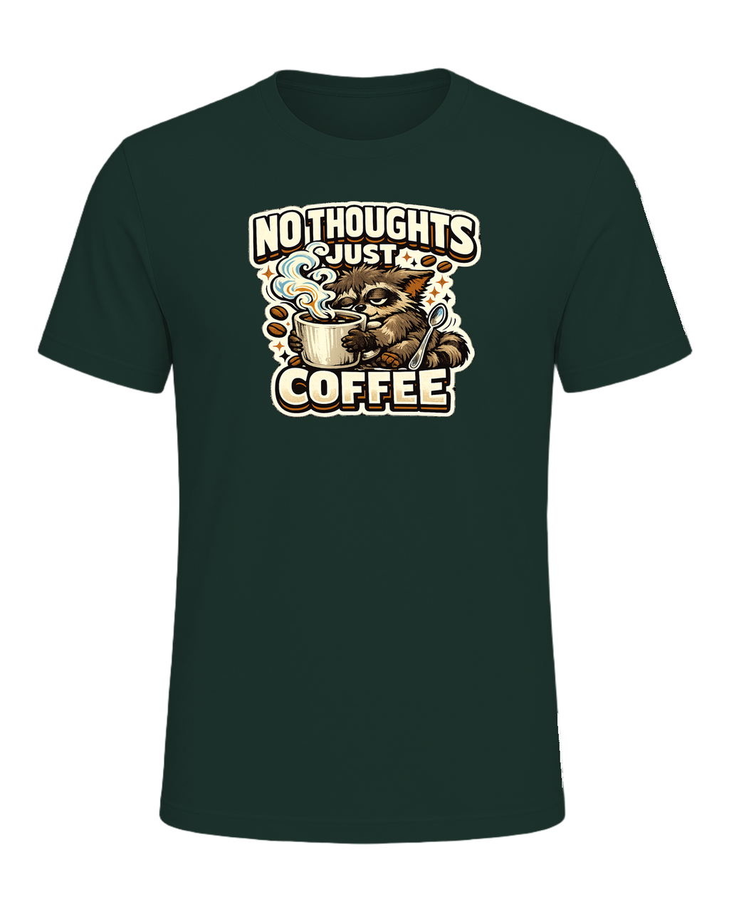 No Thoughts Just Coffee Tee — Forest