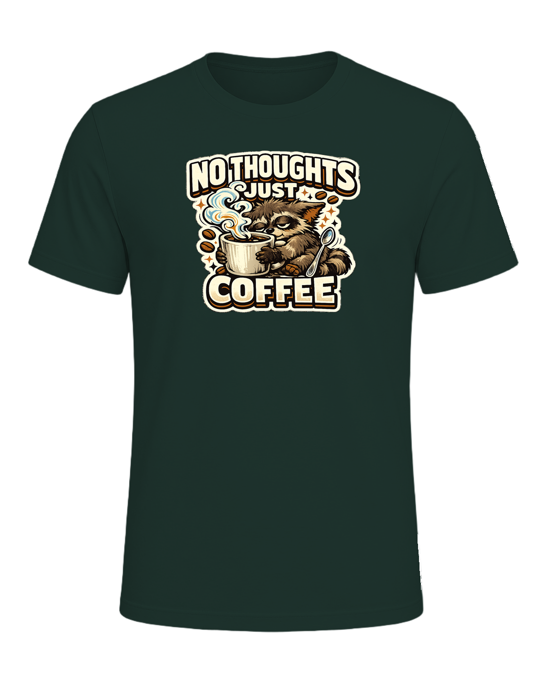 No Thoughts Just Coffee Tee — Forest