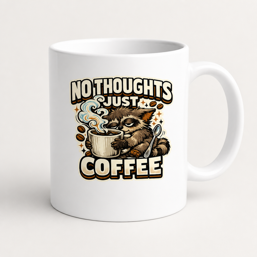 No Thoughts Just Coffee Mug