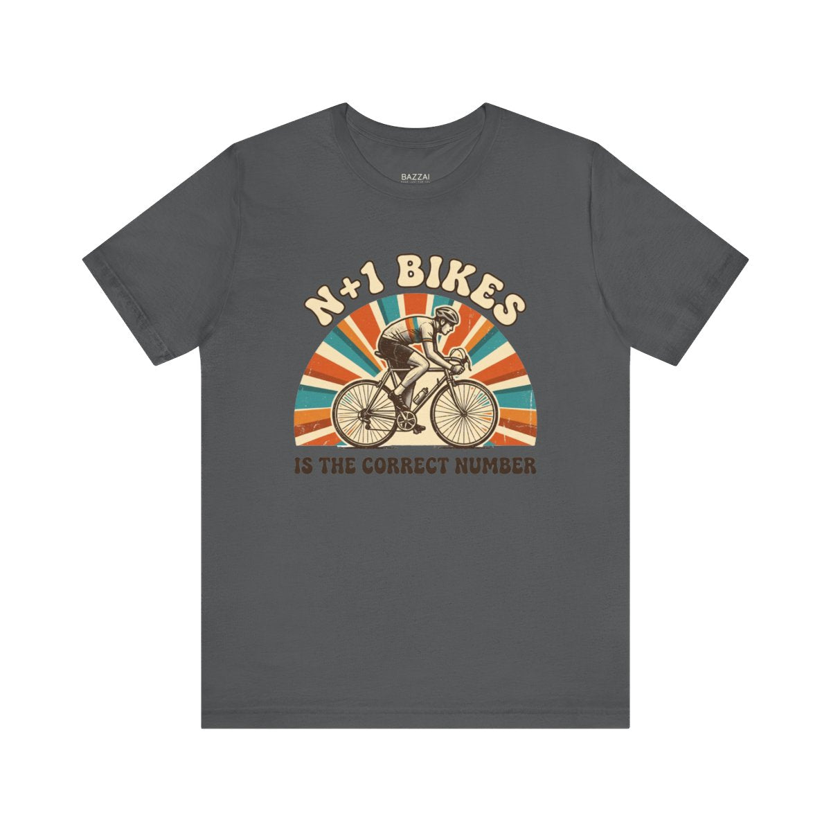 Funny Cycling T-Shirt — N+1 Bikes Is the Correct Number — cyclist t-shirt design