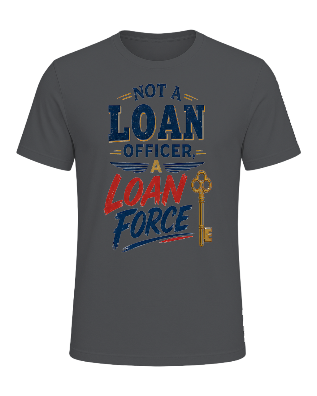 NOT A LOAN OFFICER, A LOAN FORCE — Asphalt
