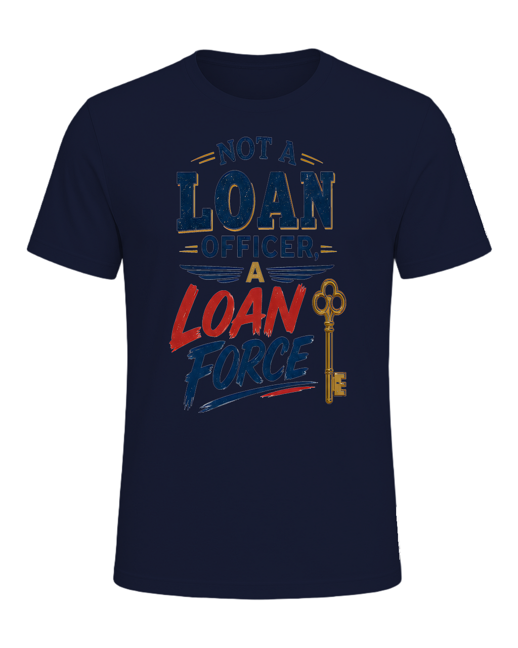 NOT A LOAN OFFICER, A LOAN FORCE — Navy