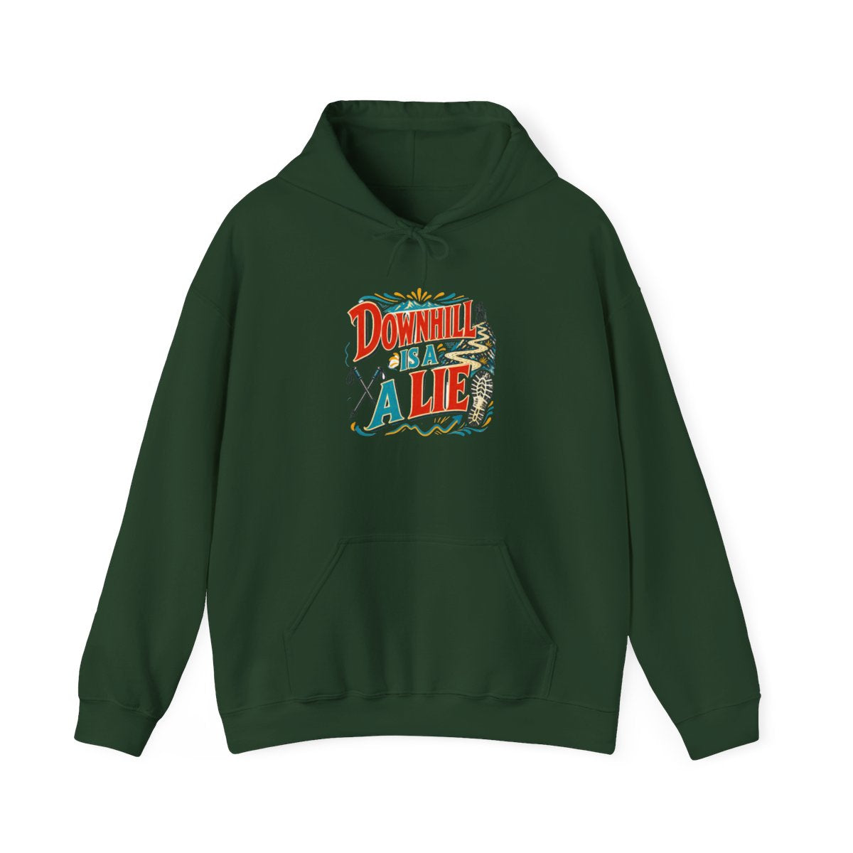 Funny Hiking Hoodie — Downhill Is a Lie — trail hoodie design