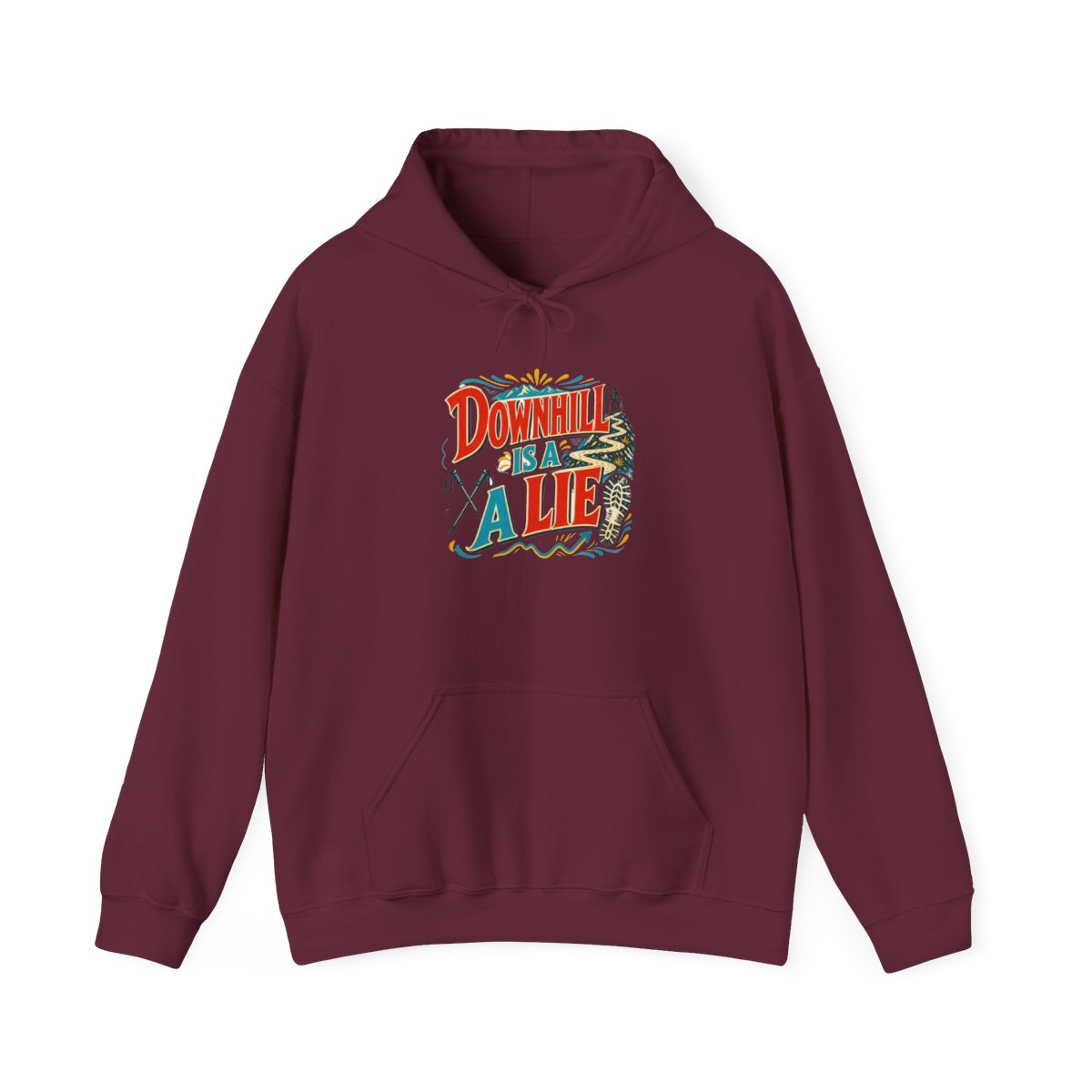 Funny Hiking Hoodie — Downhill Is a Lie — trail hoodie design