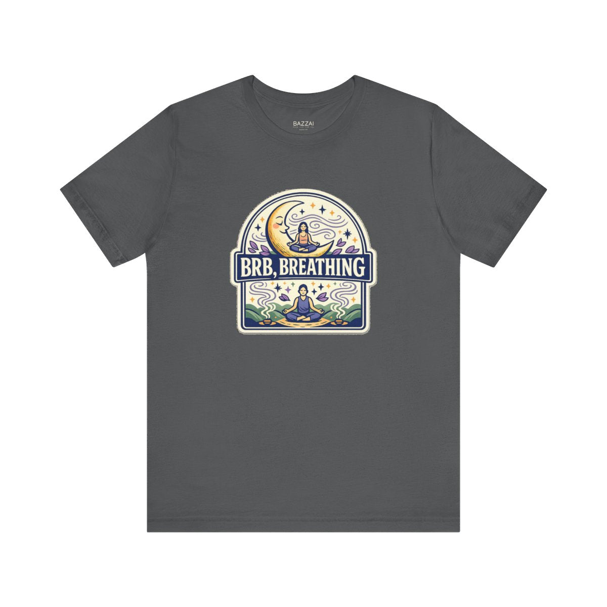 Funny Mindfulness T-Shirt — Brb, Breathing — meditation mindful t-shirt design by Margaux