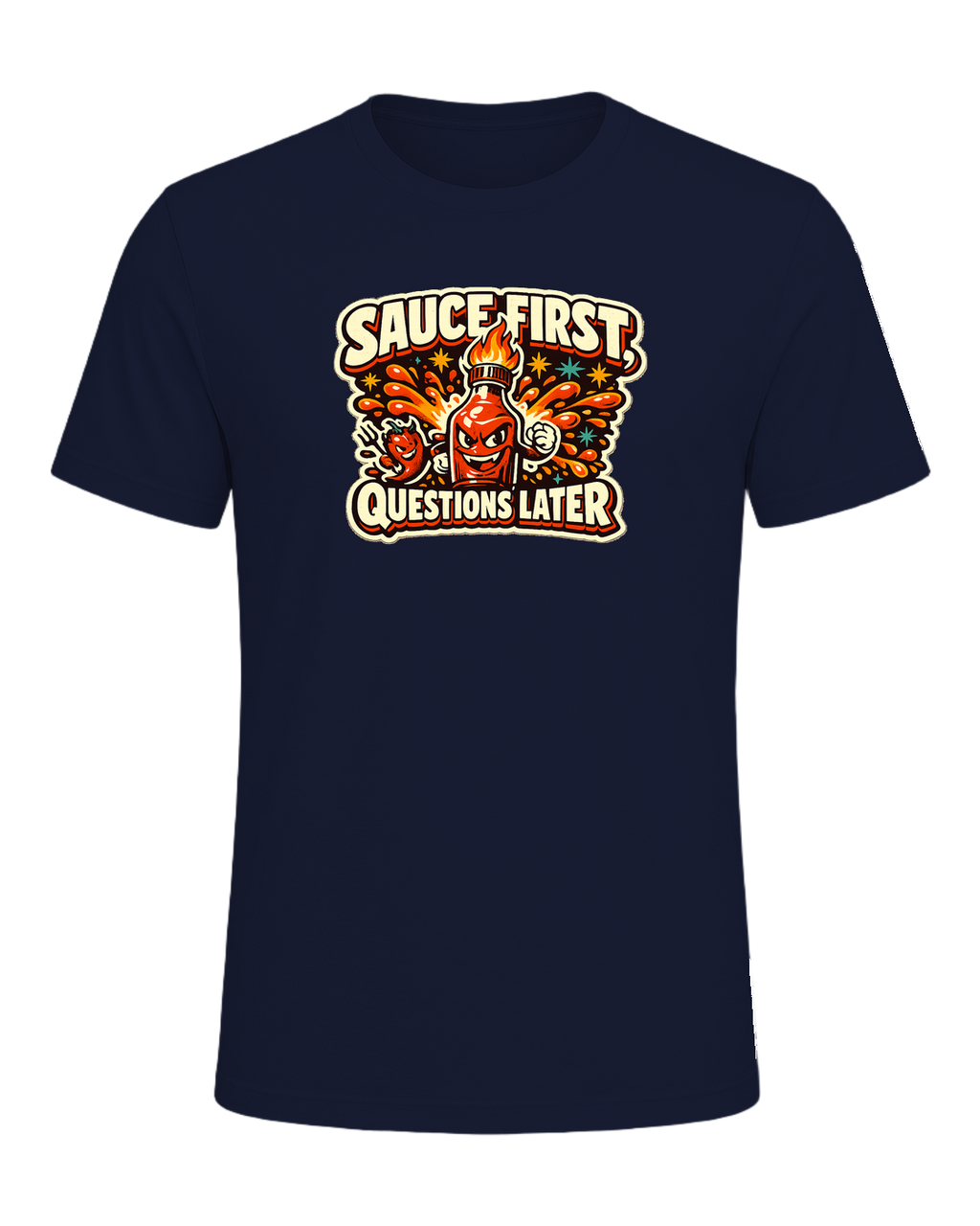 Sauce First, Questions Later Tee — Navy