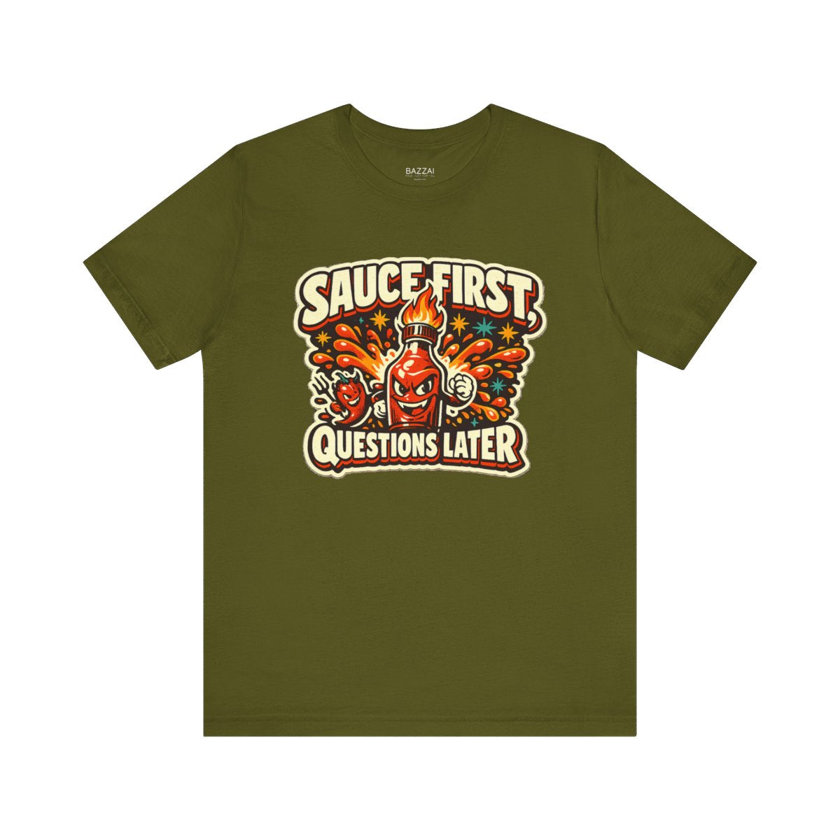 Funny Chili T-Shirt — Sauce First, Questions Later — t-shirt design by Sol