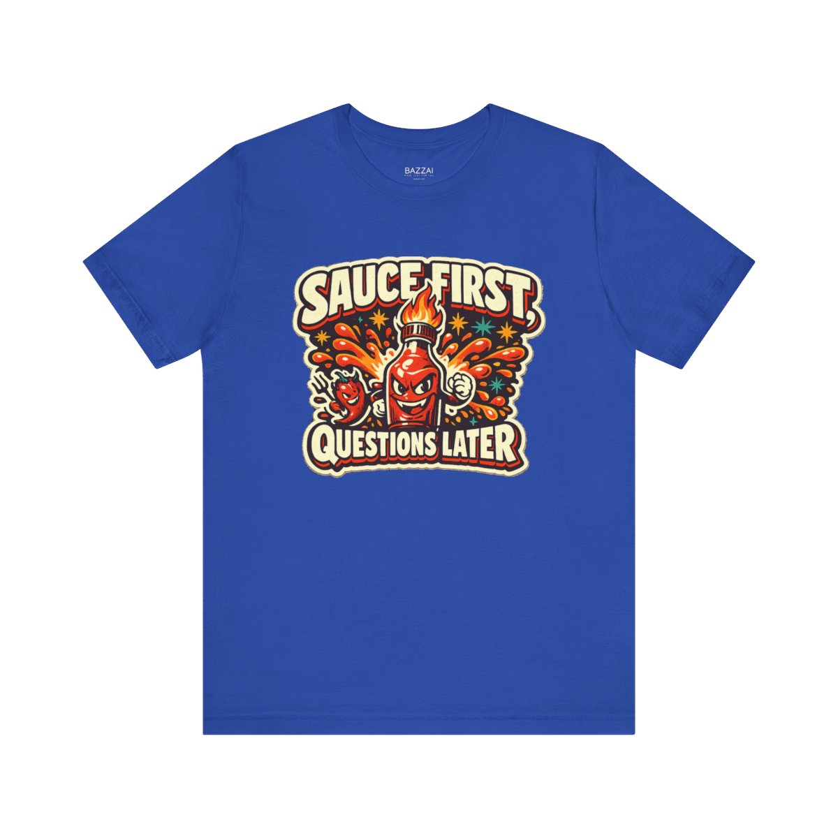 Funny Chili T-Shirt — Sauce First, Questions Later — t-shirt design by Sol