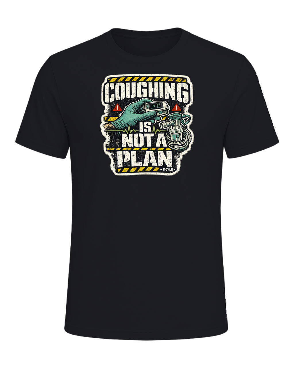 Coughing Is Not A Plan Tee — Vintage Black
