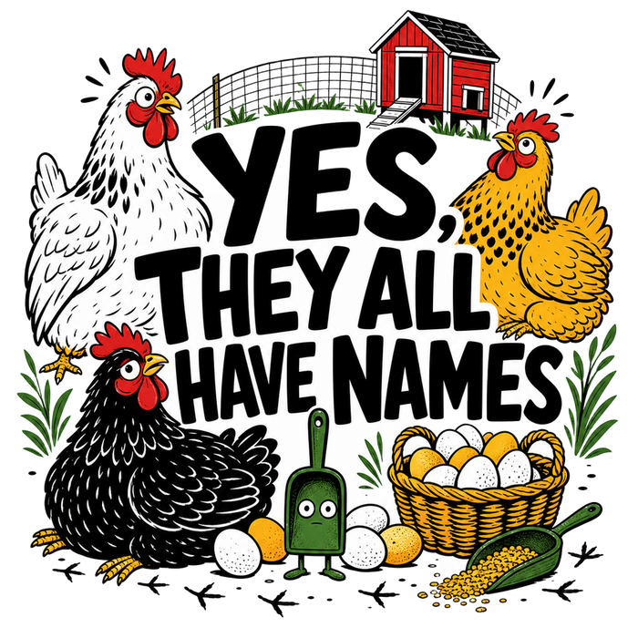 YES, THEY ALL HAVE NAMES - Funny Cartoon Tee