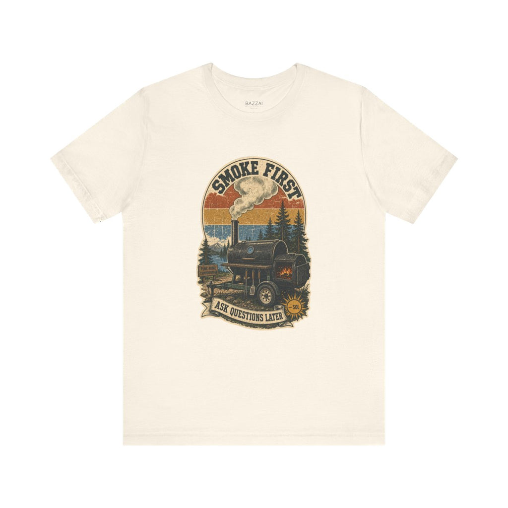 Barbecue Gift T-Shirt — Smoke First, Ask Questions Later — t-shirt design by Sol