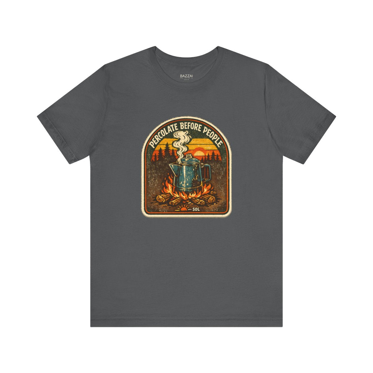 Funny Camping T-Shirt — Percolate Before People — coffees t-shirt design by Sol