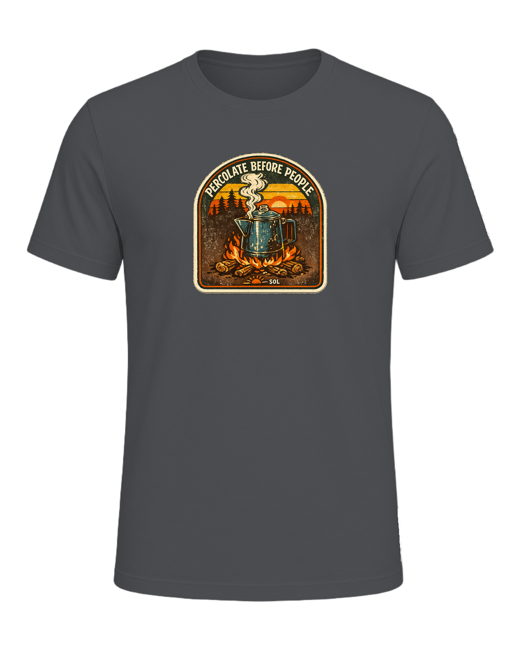 Percolate Before People Tee — Asphalt
