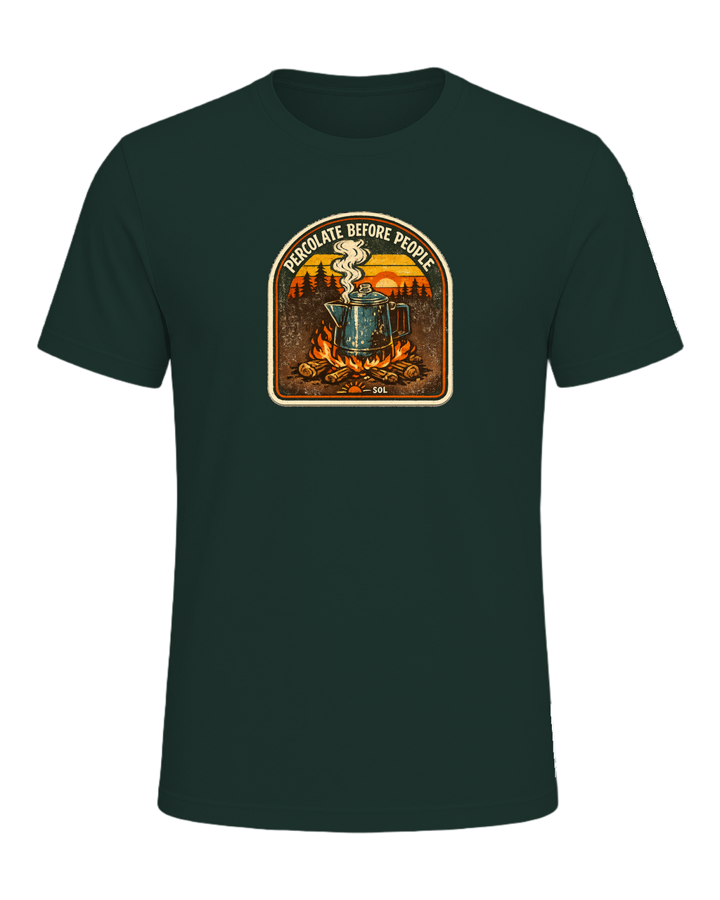 Percolate Before People Tee — Forest