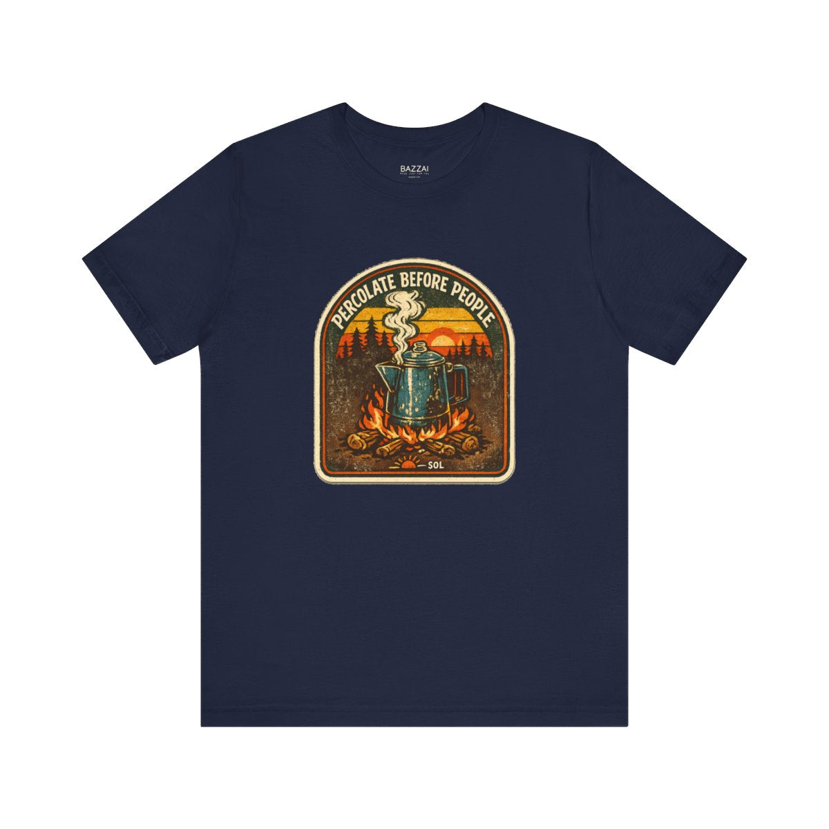 Funny Camping T-Shirt — Percolate Before People — coffees t-shirt design by Sol