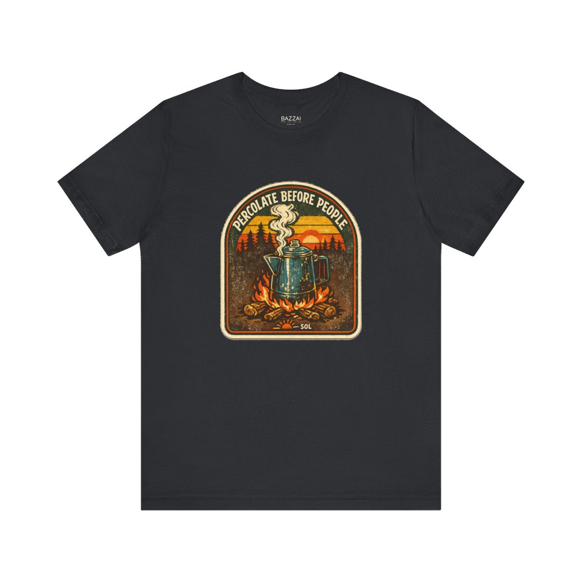 Funny Camping T-Shirt — Percolate Before People — coffees t-shirt design by Sol