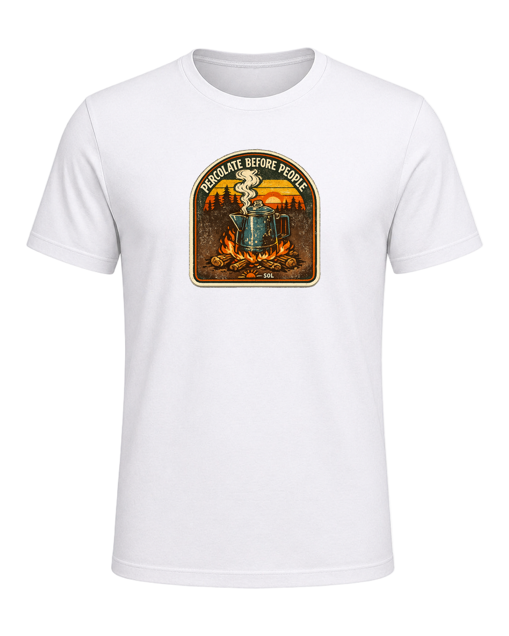 Percolate Before People Tee — White