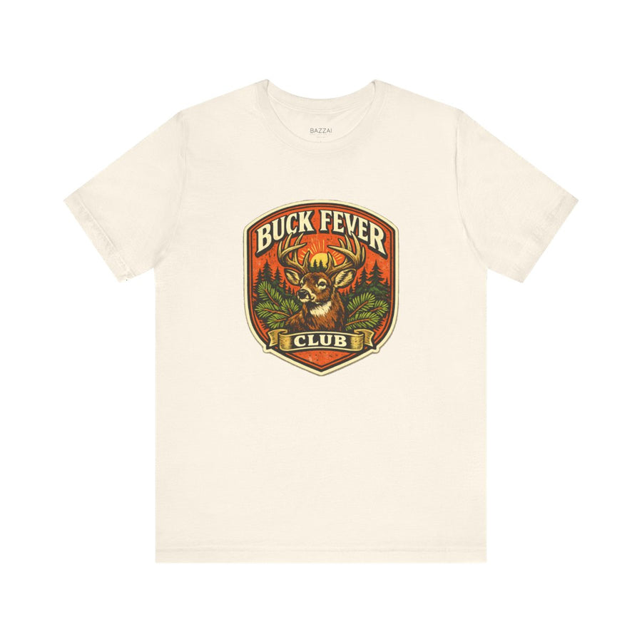 Funny Hunting T-Shirt — Buck Fever Club
