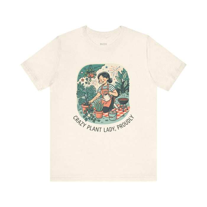 Houseplant Obsessed T-Shirt — Crazy Plant Lady, Proudly