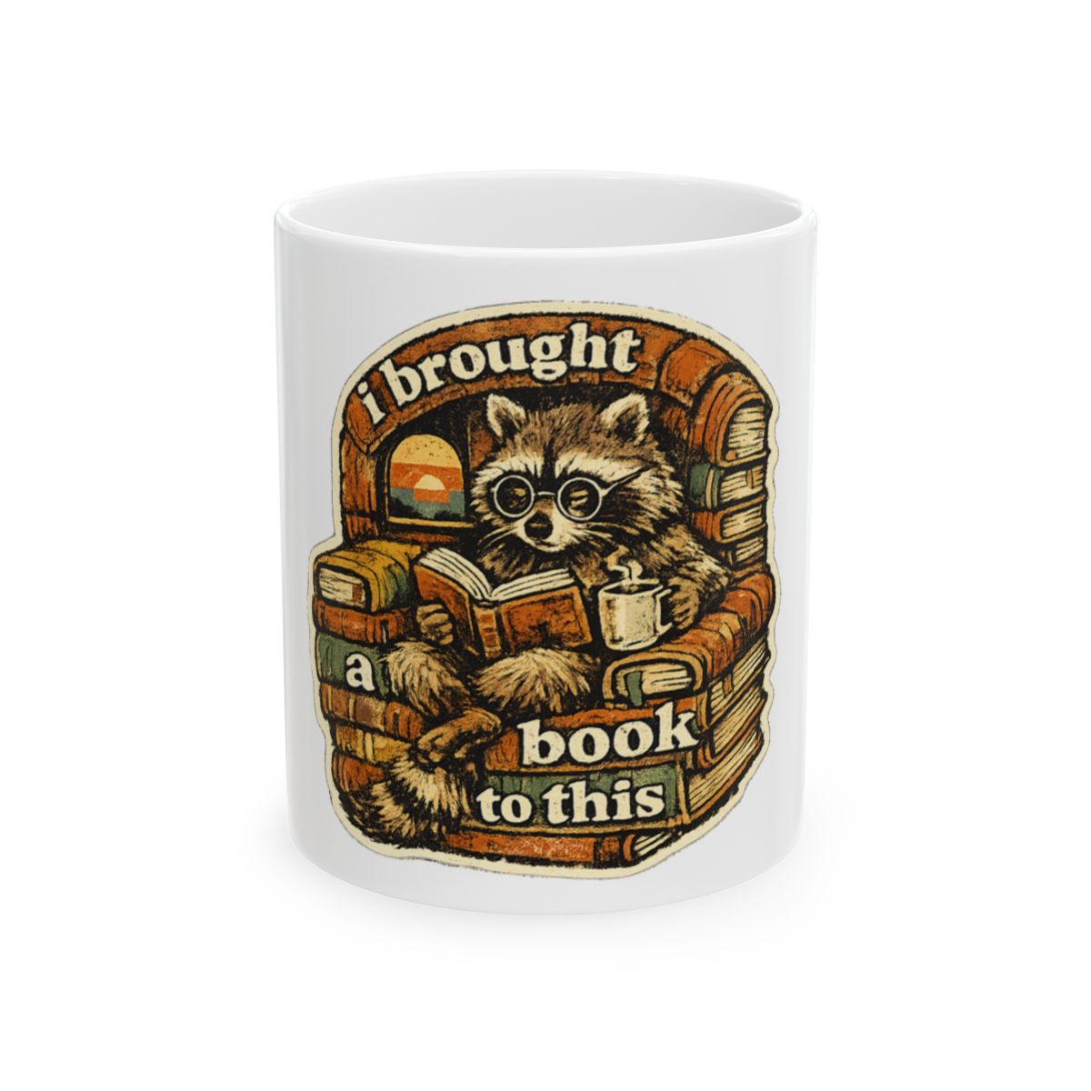 I Brought A Book To This Tee Mug