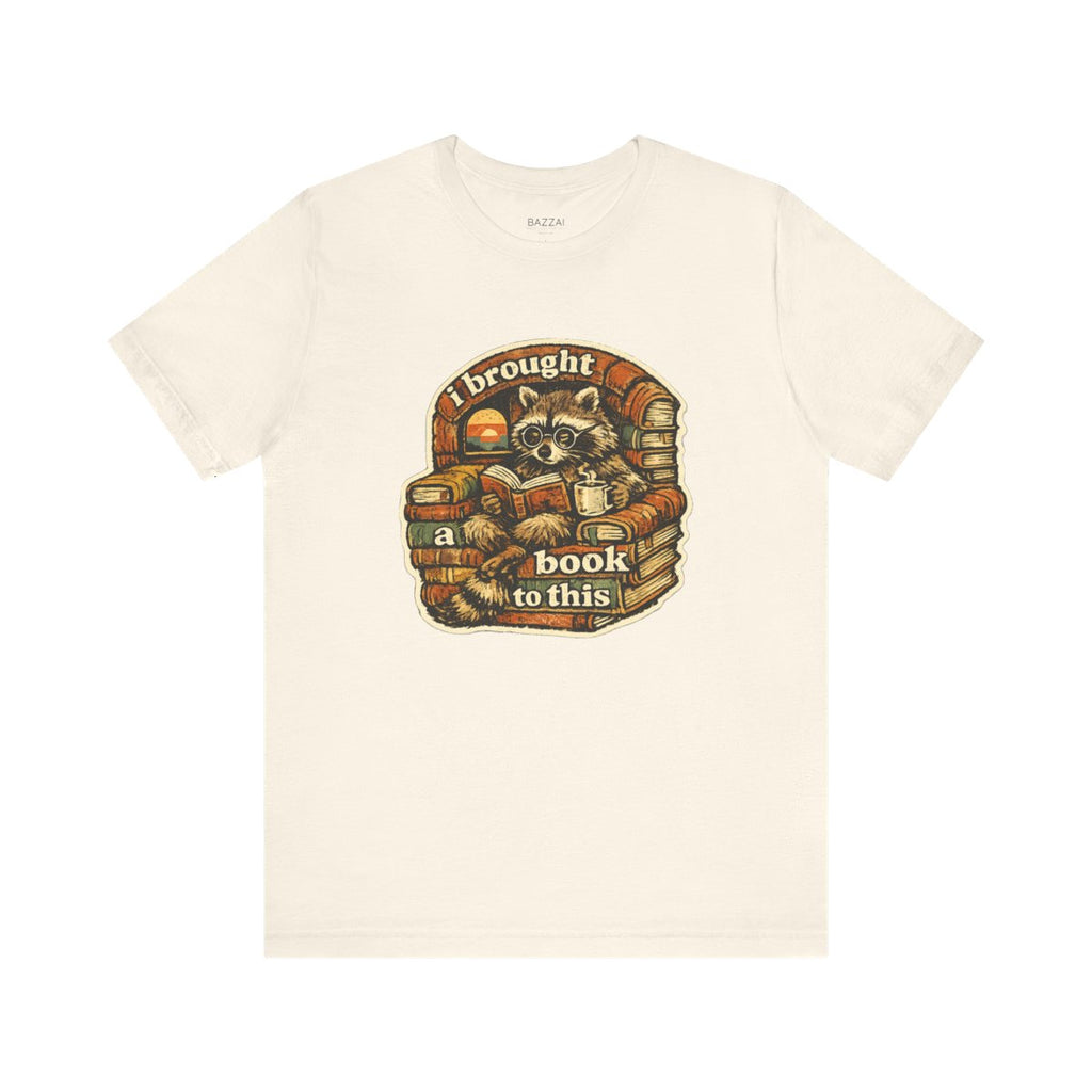 Funny Reader T-Shirt — I Brought a Book to This — books t-shirt design by Margaux