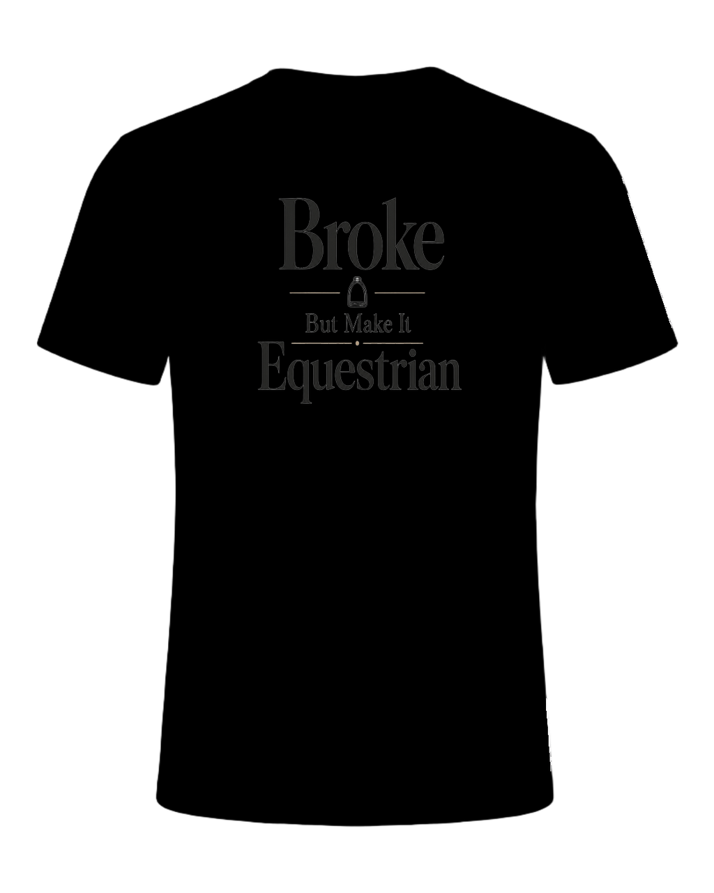 Broke But Make It Equestrian — Black