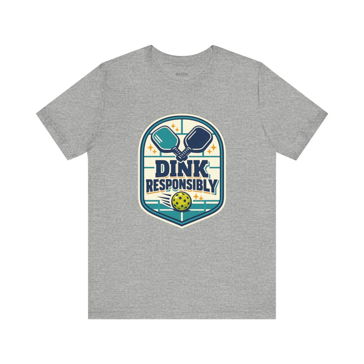 Pickleball Gift T-Shirt — Dink Responsibly — pickleball t-shirt design by Reggie