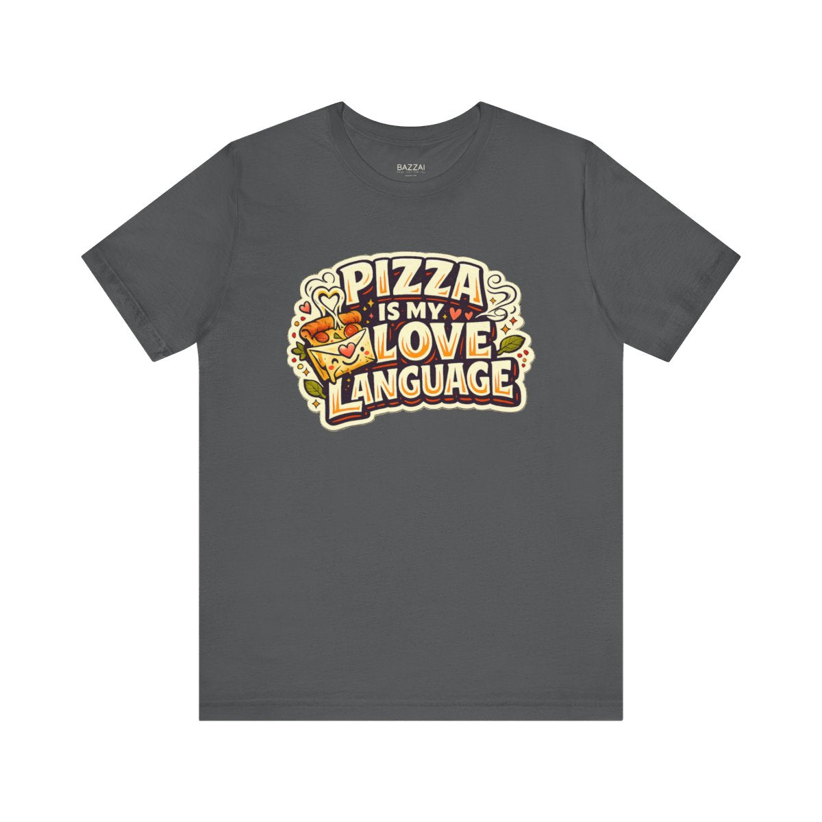 Pizza Night T-Shirt — Pizza Is My Love Language — t-shirt design by Sol