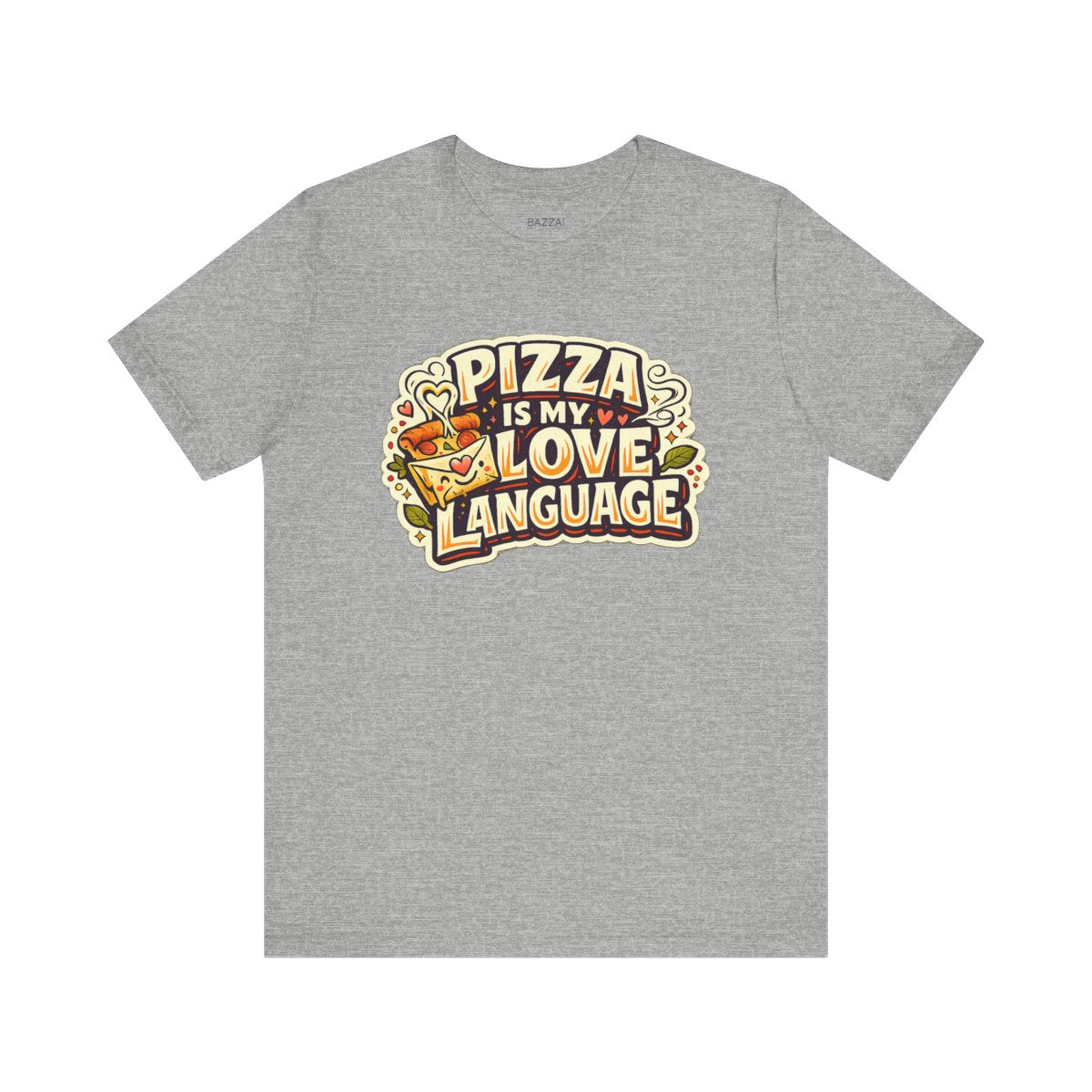 Pizza Night T-Shirt — Pizza Is My Love Language — t-shirt design by Sol