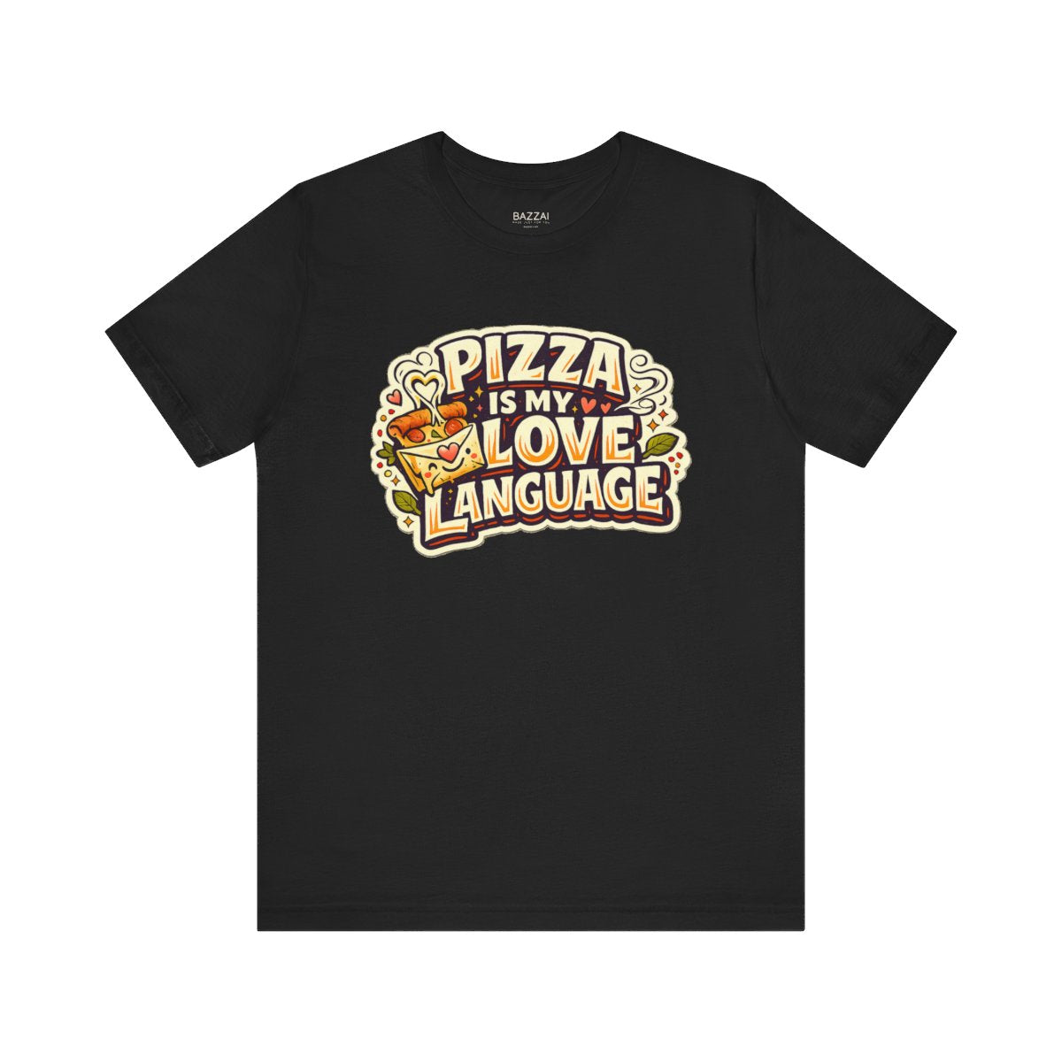 Pizza Night T-Shirt — Pizza Is My Love Language — t-shirt design by Sol