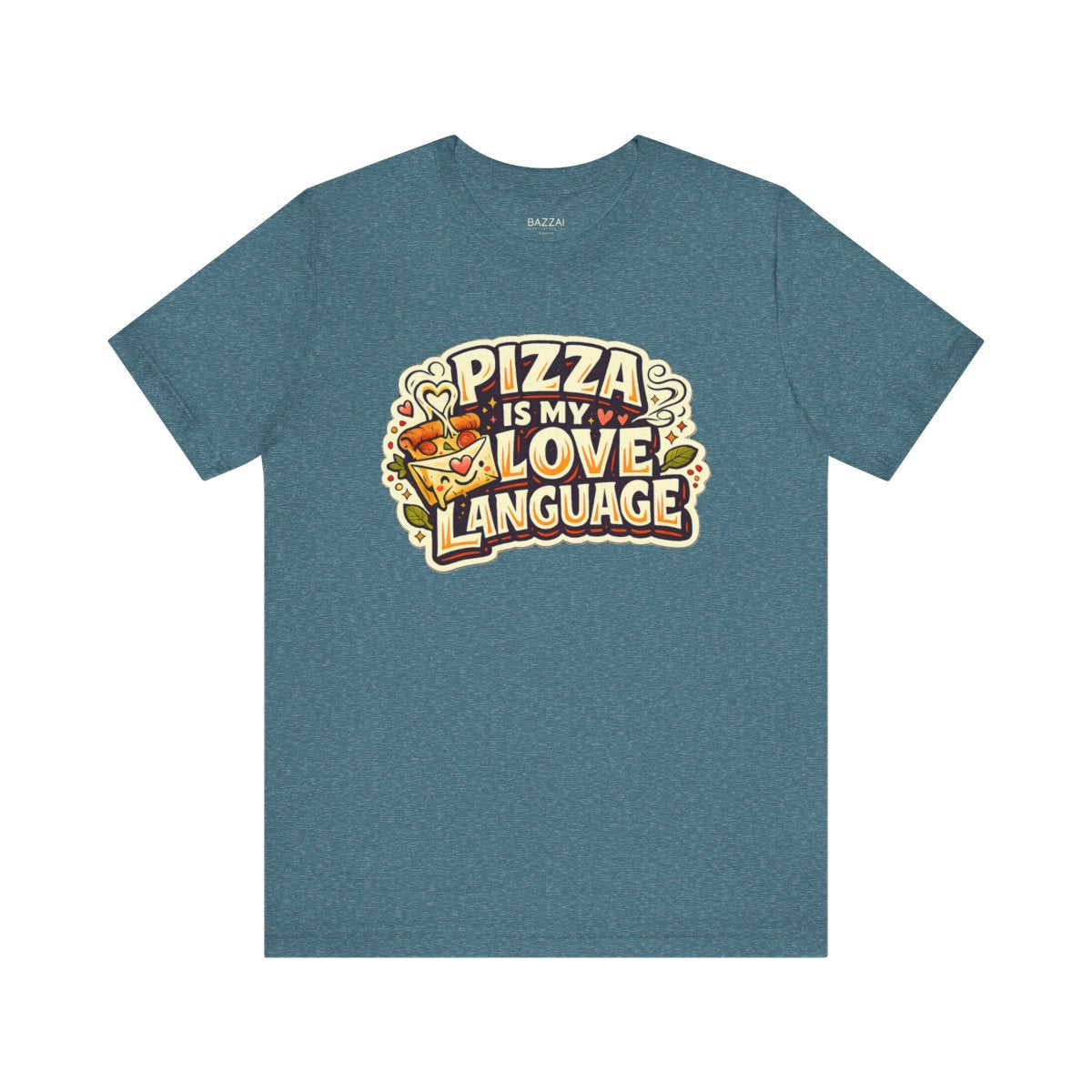 Pizza Night T-Shirt — Pizza Is My Love Language — t-shirt design by Sol
