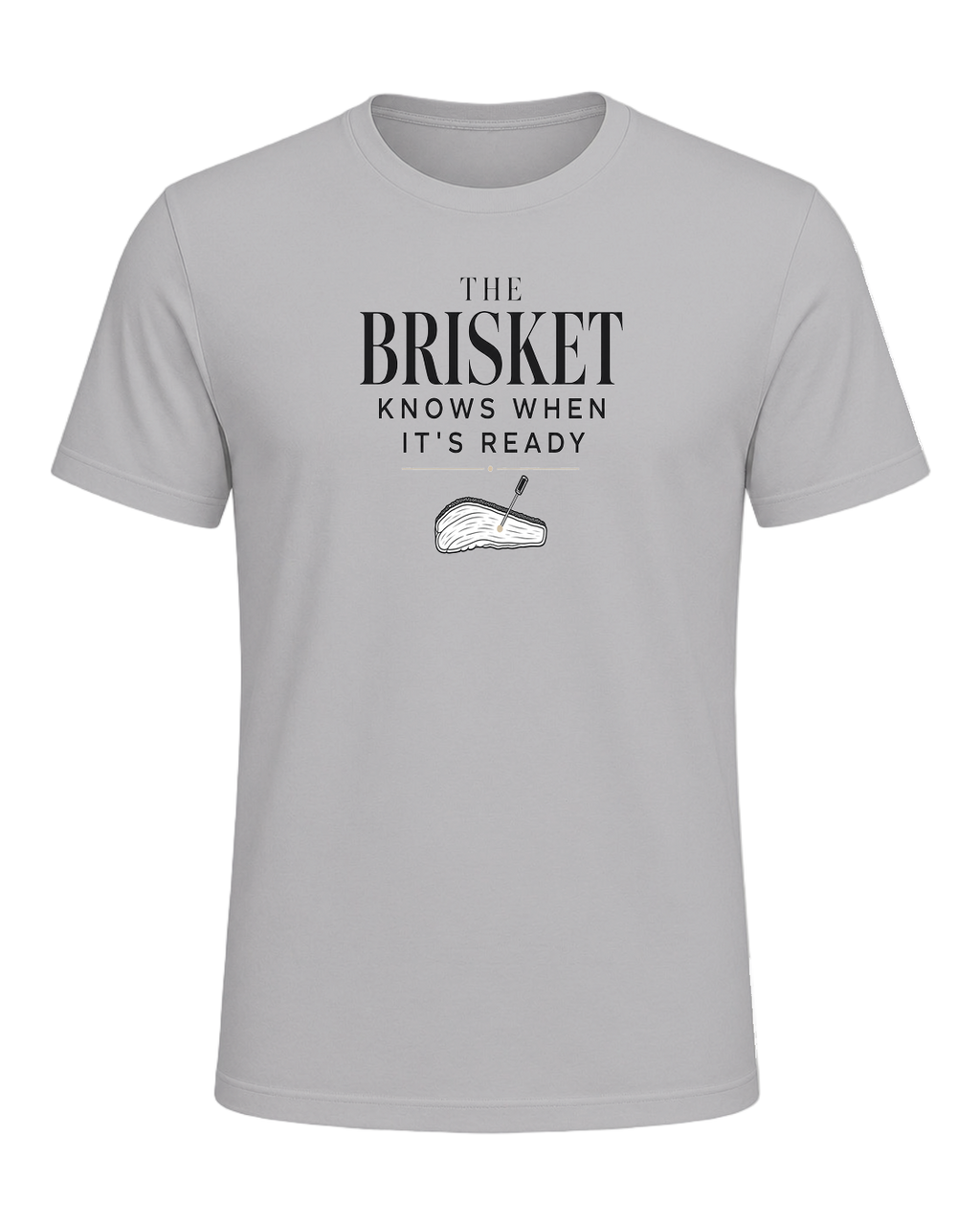 THE BRISKET KNOWS WHEN IT'S READY — Athletic Heather