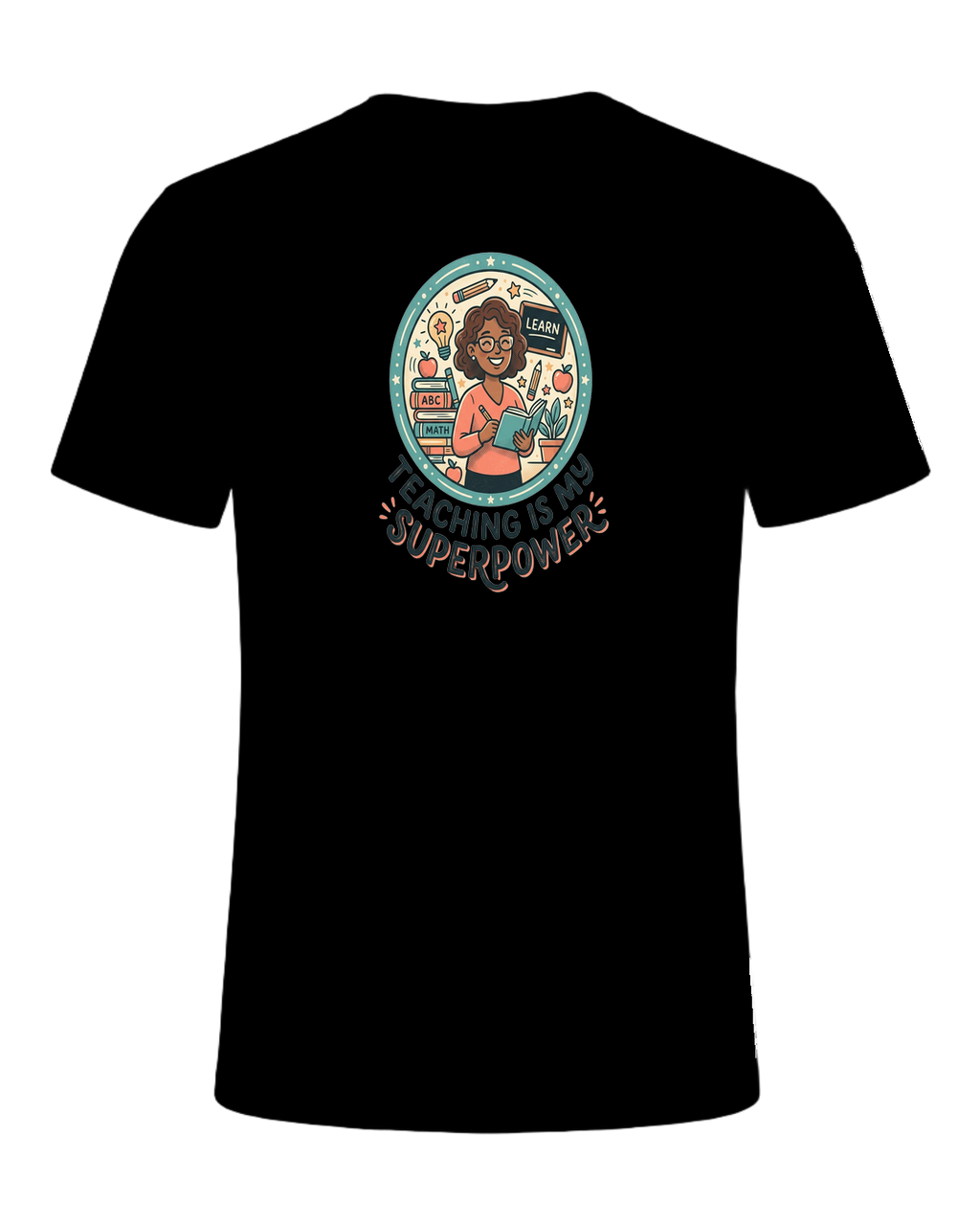 TEACHING IS MY SUPERPOWER — Black