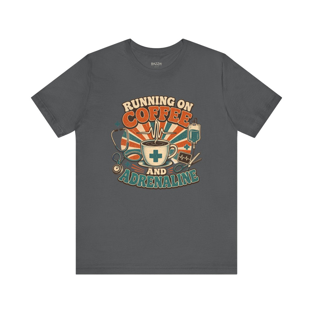 ER Nurse T-Shirt — Running on Coffee and Adrenaline — t-shirt design