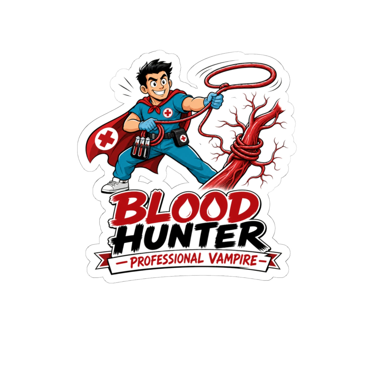 Funny Phlebotomist Sticker — First Stick, Every Time — sticker design