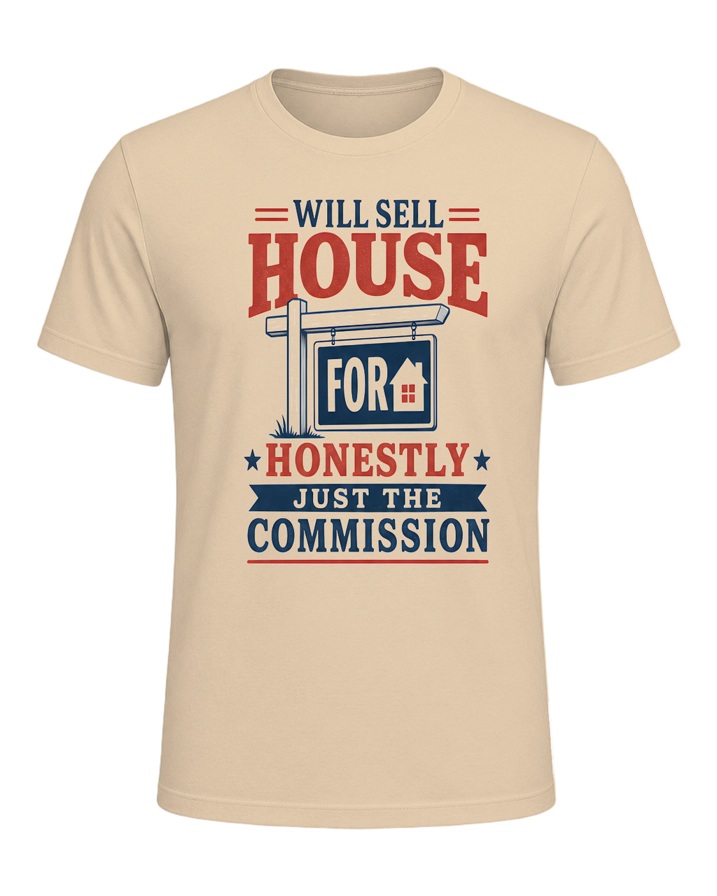 WILL SELL HOUSE FOR HONESTLY JUST THE COMMISSION — Soft Cream
