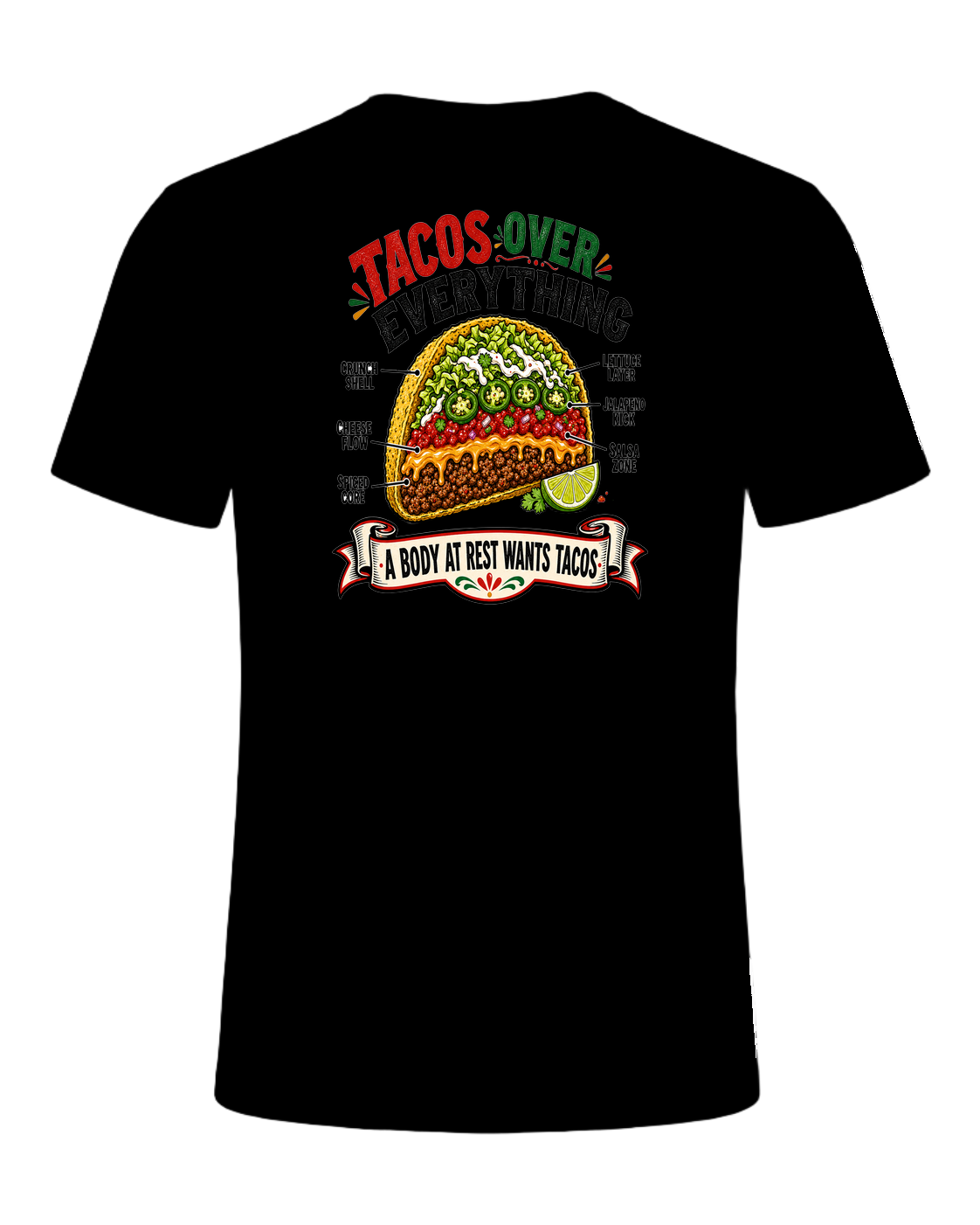 Tacos Over Everything — Black