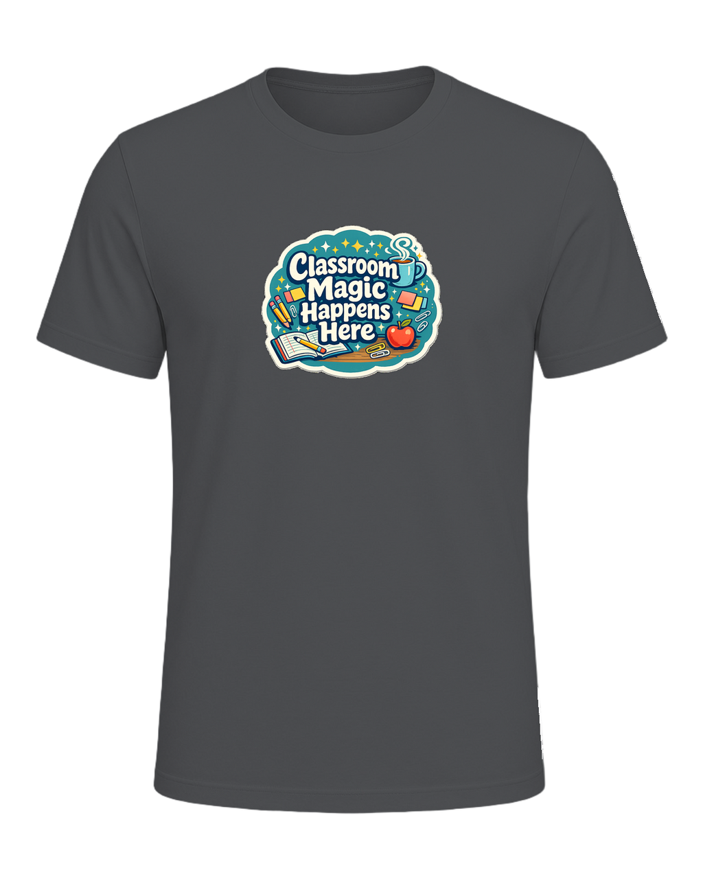 Classroom Magic Happens Here Tee — Asphalt