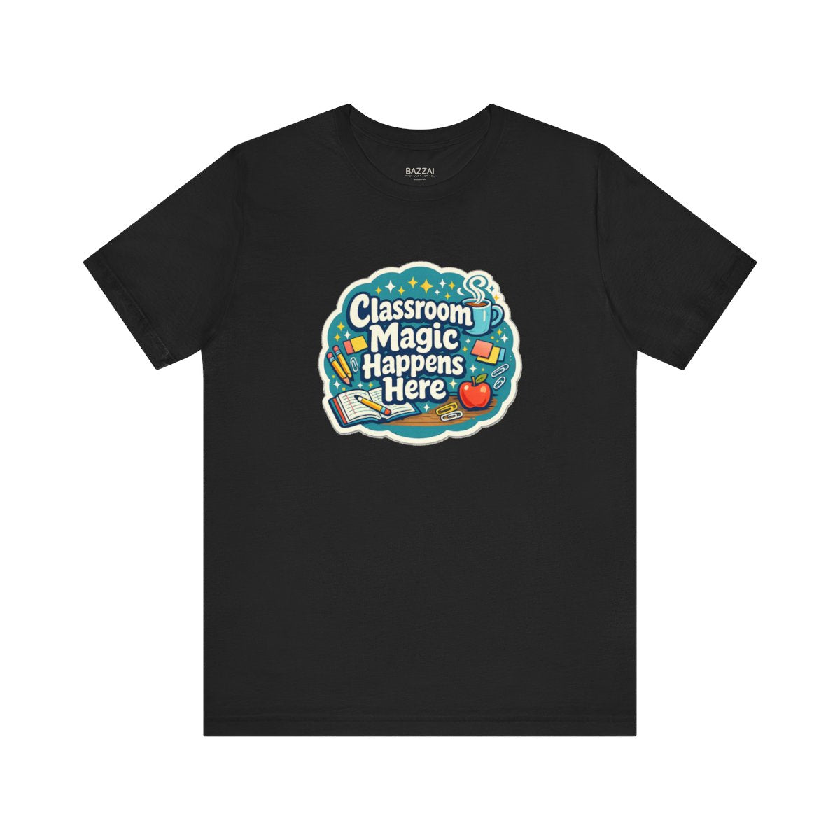 Elementary Teacher T-Shirt — Classroom Magic Happens Here — t-shirt design by June