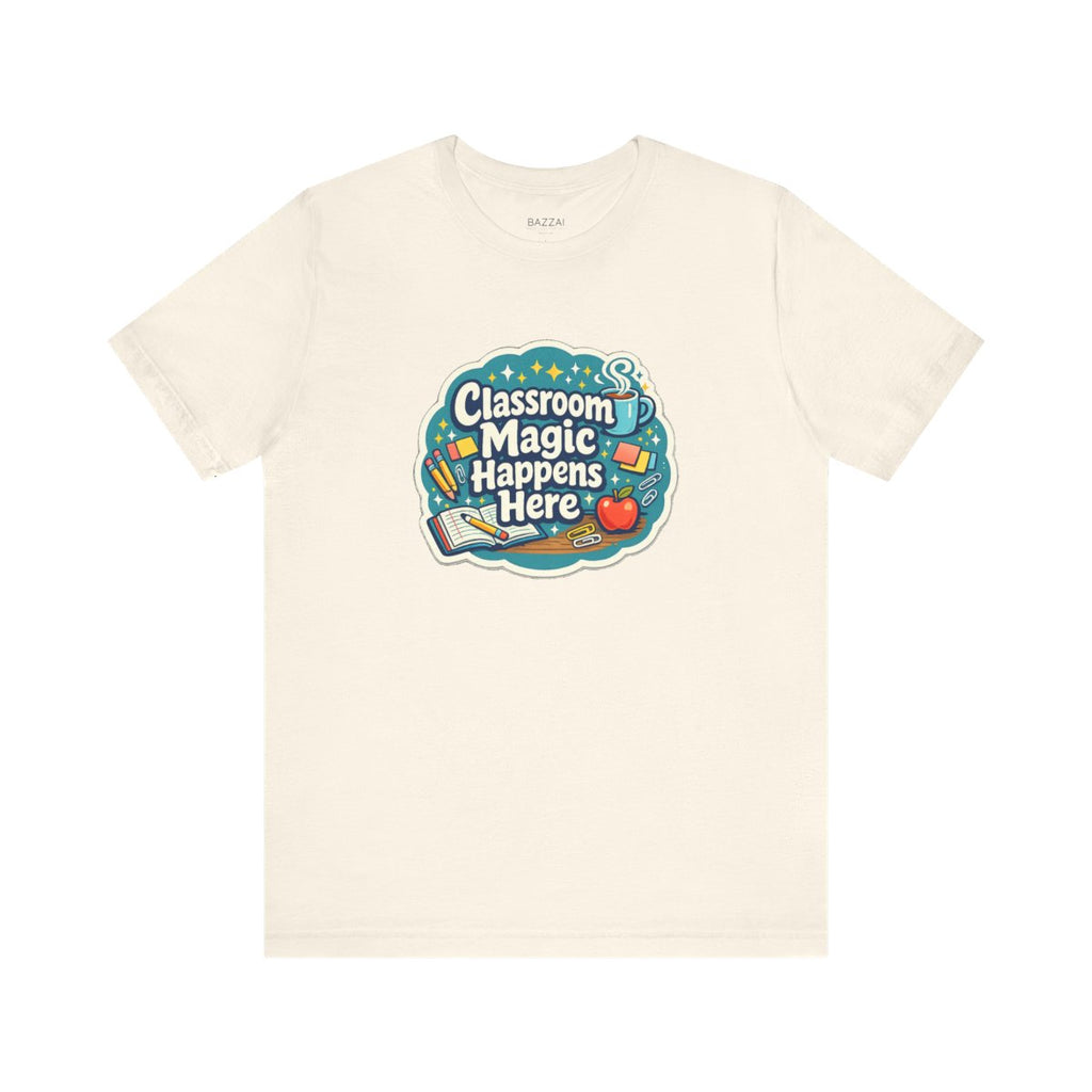Elementary Teacher T-Shirt — Classroom Magic Happens Here — t-shirt design by June