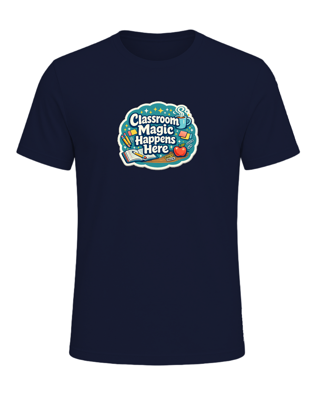 Classroom Magic Happens Here Tee — Navy