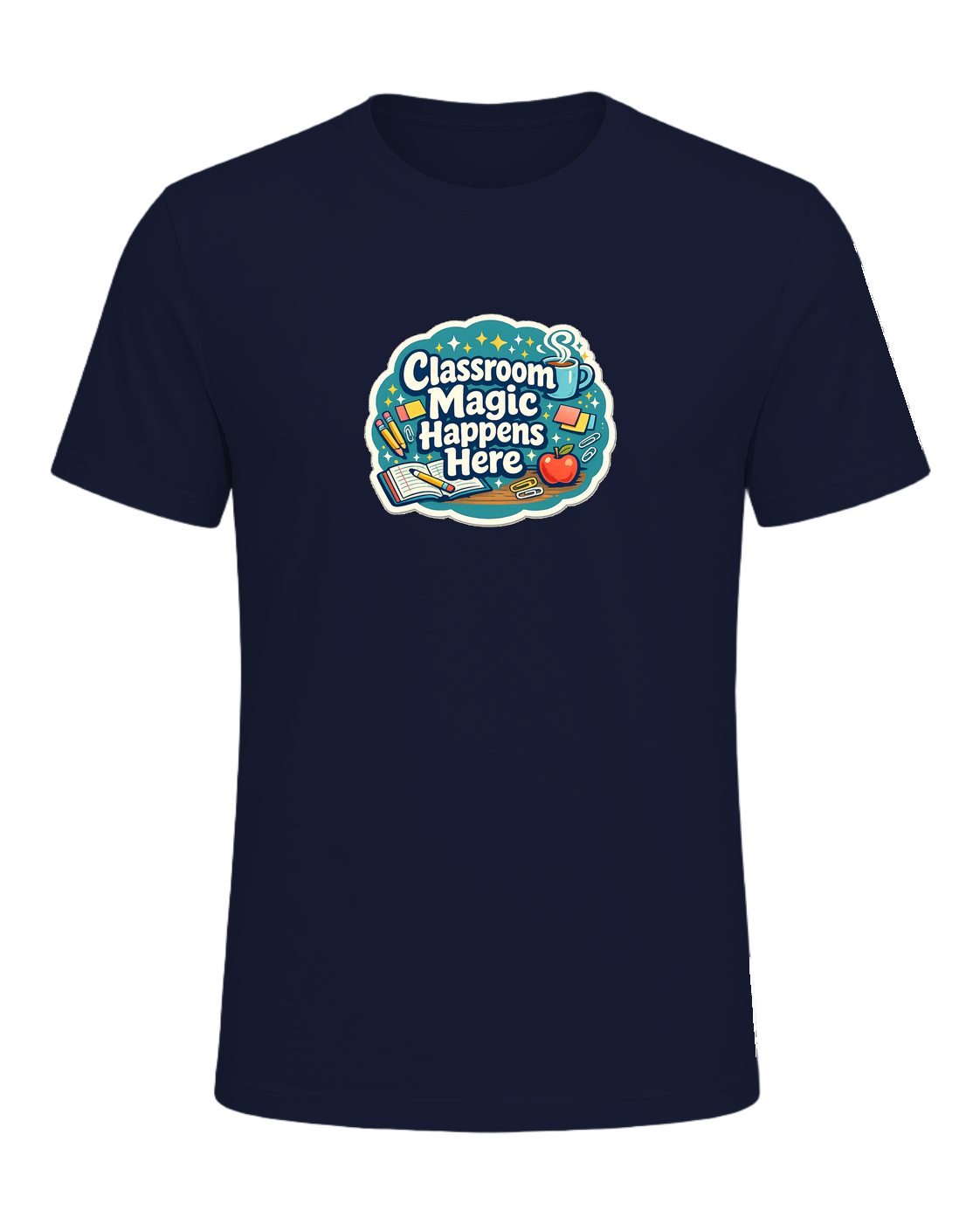 Classroom Magic Happens Here Tee — Navy