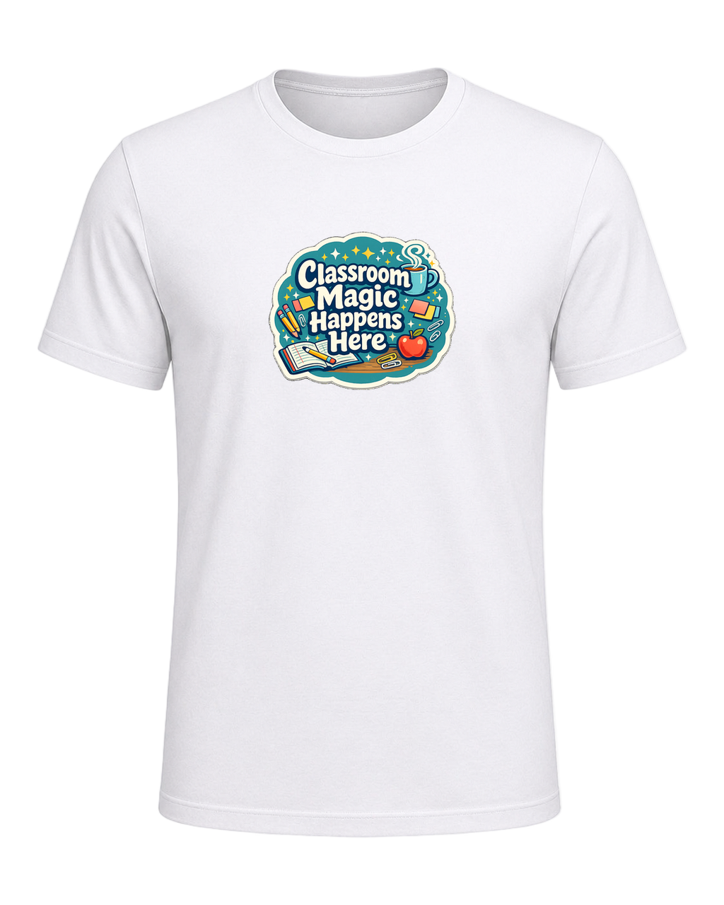Classroom Magic Happens Here Tee — White