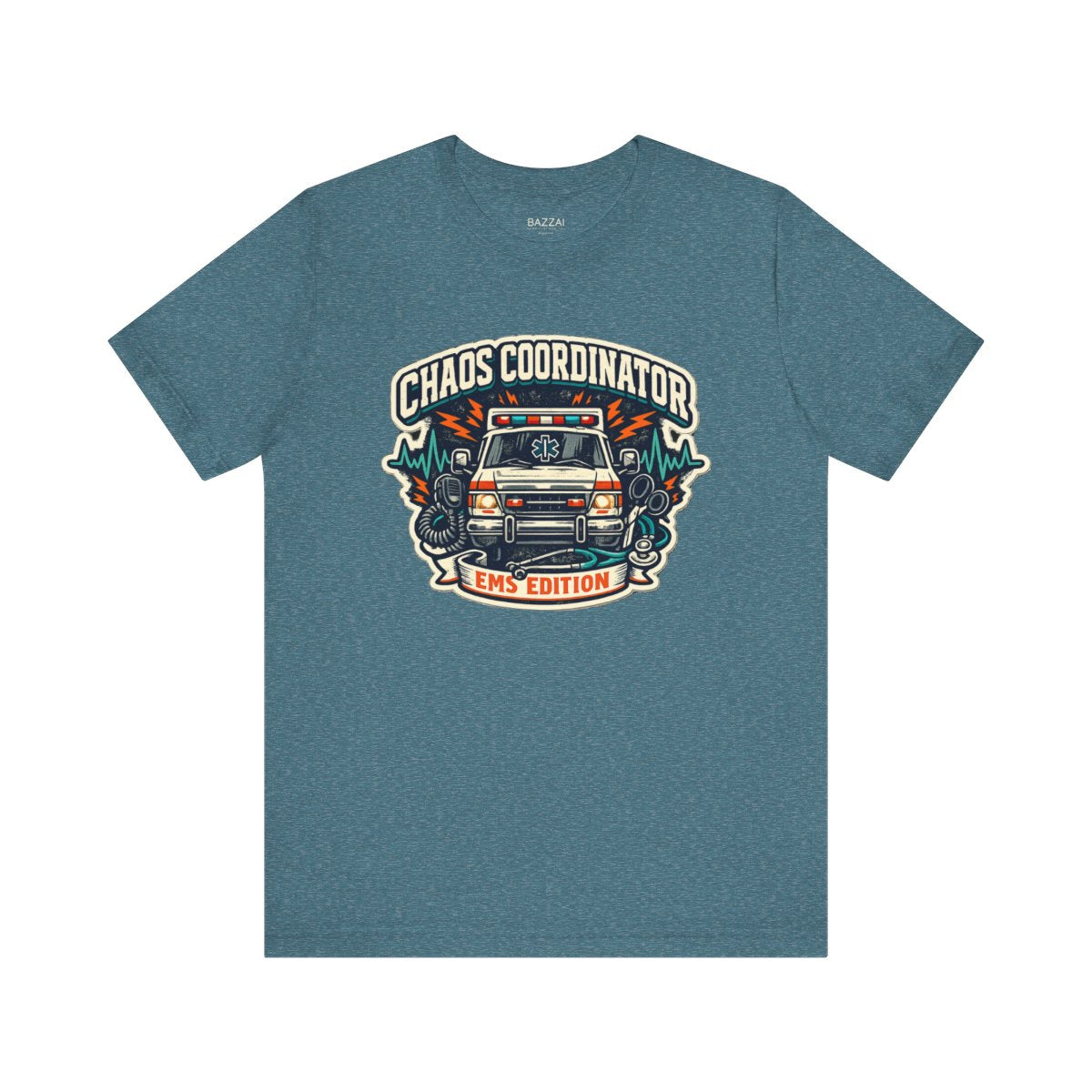 EMS Life T-Shirt — Chaos Coordinator EMS Edition — t-shirt design by Hank