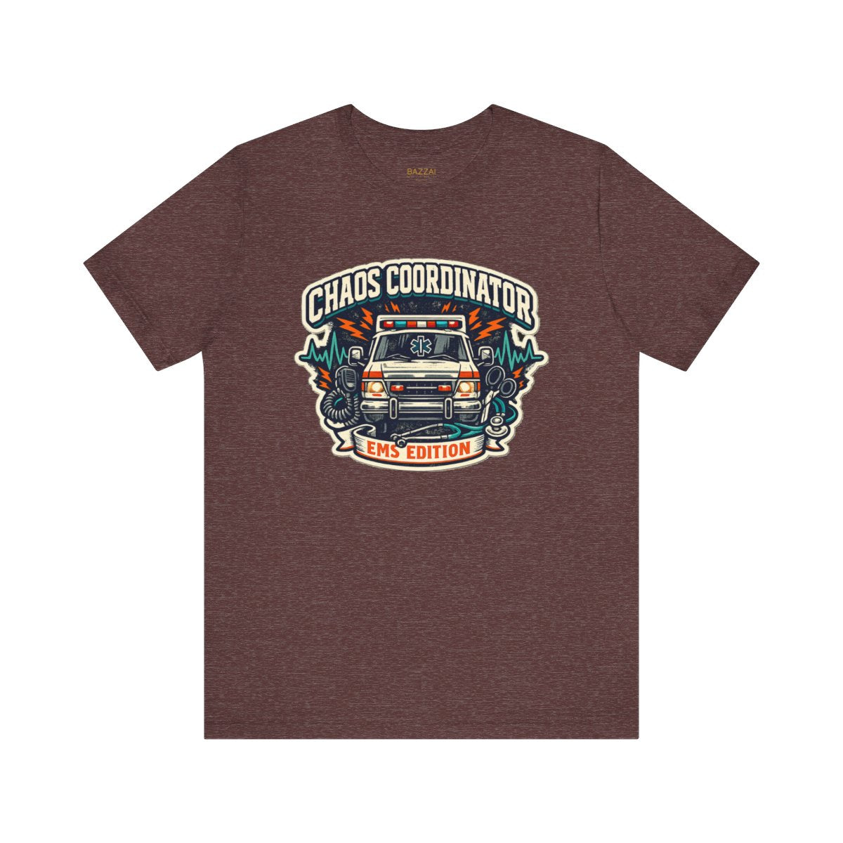 EMS Life T-Shirt — Chaos Coordinator EMS Edition — t-shirt design by Hank